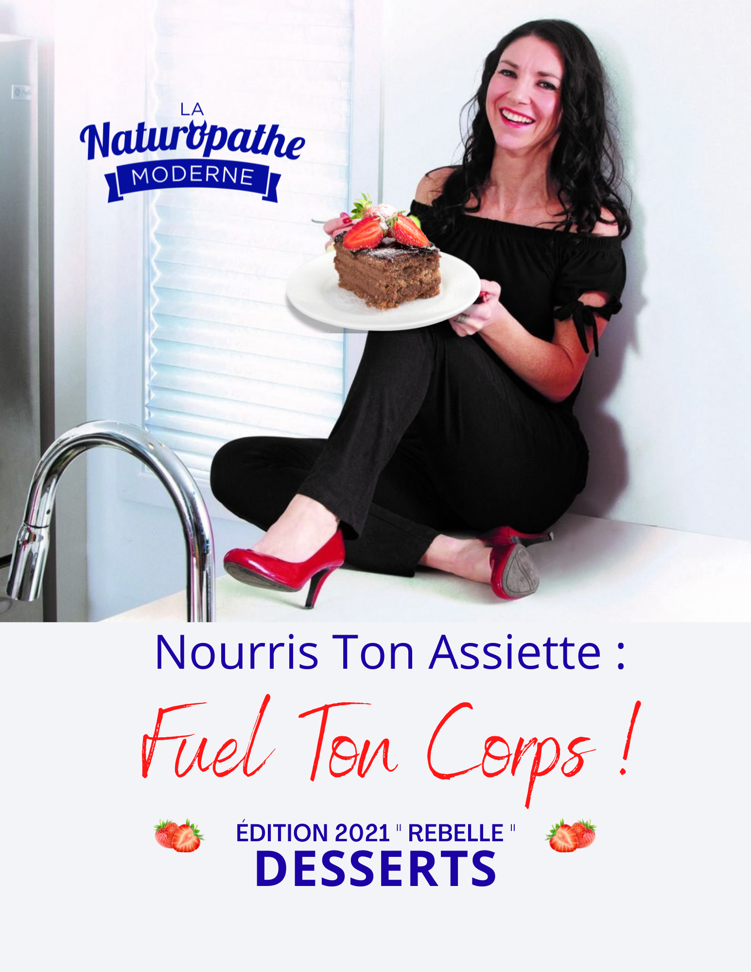 eBook: Dessert Edition 2021: Nourish your plate - FUEL your body!